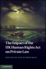 The Impact of the UK Human Rights Act on Private Law - ISBN 9781107009325
