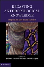 Recasting Anthropological Knowledge - ISBN 9781107009684
