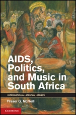 AIDS, Politics, and Music in South Africa - ISBN 9781107009912