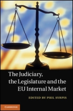 The Judiciary, the Legislature and the EU Internal Market - ISBN 9781107010055