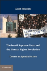 The Israeli Supreme Court and the Human Rights Revolution - ISBN 9781107012622
