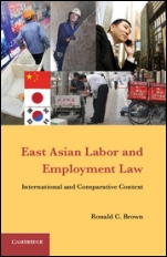 East Asian Labor and Employment Law - ISBN 9781107018334