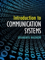 Introduction to Communication Systems - ISBN 9781107022775