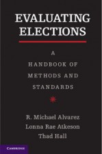 Evaluating Elections - ISBN 9781107027626
