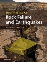 The Physics of Rock Failure and Earthquakes - ISBN 9781107030060