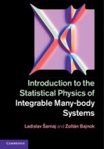Introduction to the Statistical Physics of Integrable Many-body Systems - ISBN 9781107030435