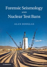 Forensic Seismology and Nuclear Test Bans - ISBN 9781107033948