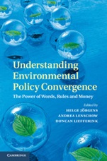 Understanding Environmental Policy Convergence - ISBN 9781107037823