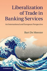 Liberalization of Trade in Banking Services - ISBN 9781107038493