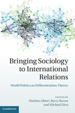 Bringing Sociology to International Relations - ISBN 9781107039001