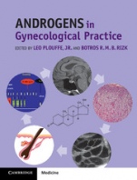 Androgens in Gynecological Practice - ISBN 9781107041318