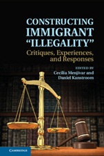Constructing Immigrant Illegality - ISBN 9781107041592