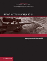 Small Arms Survey 2015 - ISBN 9781107041981