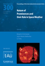 Nature of Prominences and their Role in Space Weather (IAU S300) - ISBN 9781107045194