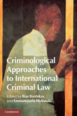 Criminological Approaches to International Criminal Law - ISBN 9781107060036