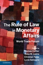 The Rule of Law in Monetary Affairs - ISBN 9781107063631