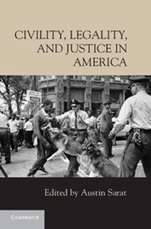 Civility, Legality, and Justice in America - ISBN 9781107063716