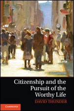 Citizenship and the Pursuit of the Worthy Life - ISBN 9781107068933
