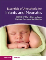 Essentials of Anesthesia for Infants and Neonates - ISBN 9781107069770