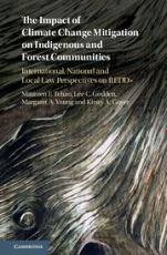 The Impact of Climate Change Mitigation on Indigenous and Forest Communities - ISBN 9781107074262