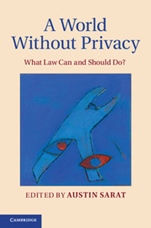 A World without Privacy - ISBN 9781107081215