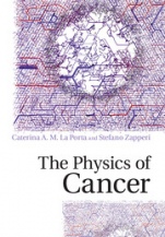 The Physics of Cancer - ISBN 9781107109599