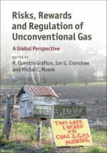 Risks, Rewards and Regulation of Unconventional Gas - ISBN 9781107120082