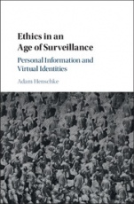 Ethics in an Age of Surveillance - ISBN 9781107130012