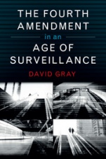 The Fourth Amendment in an Age of Surveillance - ISBN 9781107133235
