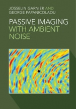 Passive Imaging with Ambient Noise - ISBN 9781107135635