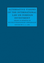 Alternative Visions of the International Law on Foreign Investment - ISBN 9781107139060