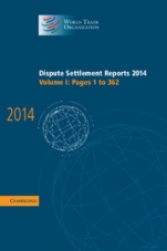Dispute Settlement Reports 2014 - ISBN 9781107139237