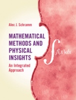 Mathematical Methods and Physical Insights - ISBN 9781107156418