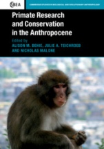 Primate Research and Conservation in the Anthropocene - ISBN 9781107157484