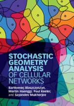 Stochastic Geometry Analysis of Cellular Networks - ISBN 9781107162587