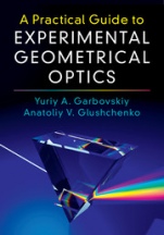 A Practical Guide to Experimental Geometrical Optics - ISBN 9781107170940