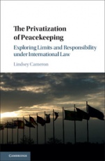 The Privatization of Peacekeeping - ISBN 9781107172302