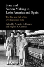 State and Nation Making in Latin America and Spain - ISBN 9781107189829