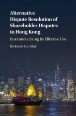 Alternative Dispute Resolution of Shareholder Disputes in Hong Kong - ISBN 9781107194199