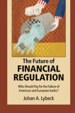 The Future of Financial Regulation - ISBN 9781107514508