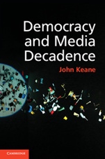 Democracy and Media Decadence - ISBN 9781107614574