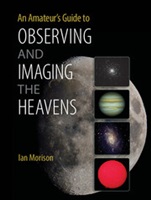 An Amateurs Guide to Observing and Imaging the Heavens - ISBN 9781107619609