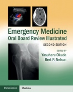 Emergency Medicine Oral Board Review Illustrated - ISBN 9781107627901