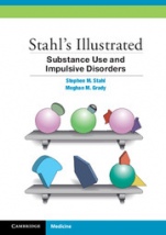 Stahls Illustrated Substance Use and Impulsive Disorders - ISBN 9781107674530