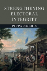 Strengthening Electoral Integrity - ISBN 9781107681668