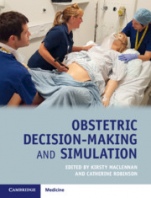Obstetric Decision-Making and Simulation - ISBN 9781108296779