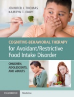 Cognitive-Behavioral Therapy for Avoidant/Restrictive Food Intake Disorder - ISBN 9781108401159