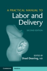 A Practical Manual to Labor and Delivery - ISBN 9781108407830