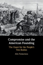 Compromise and the American Founding - ISBN 9781108415873