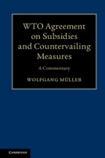 WTO Agreement on Subsidies and Countervailing Measures - ISBN 9781108417396